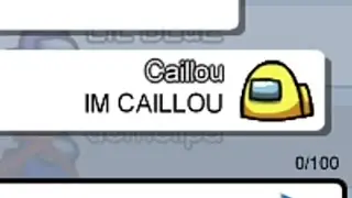Caillou Plays Among Us