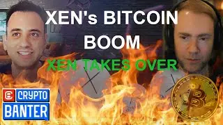 XEN Crypto Goes Mainstream: Jack Levin Discuss BTC Ordinals and BRC-20 with Crypto Banter Ran Neuner