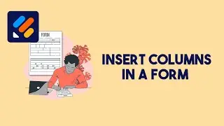 How To Insert Columns In A Form Within JotForm