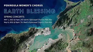 "𝐄𝐚𝐫𝐭𝐡 𝐁𝐥𝐞𝐬𝐬𝐢𝐧𝐠" • PWC Spring 2022 Concert