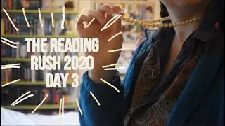 The Reading Rush 2020 Day 3 Vlog I Just Pretend it isn't day 6