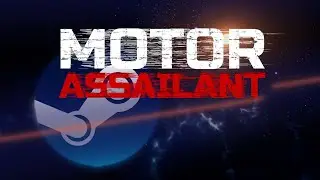 Моя игра Motor Assailant вышла в Steam