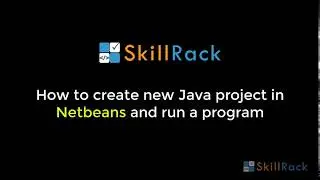 How to create new Java project in Netbeans and run a program