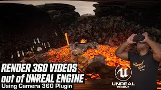 Render 360 VR videos out of Unreal Engine