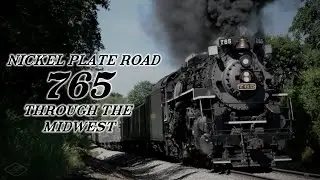Nickel Plate Road #765 | Through the Midwest | Tri-State, June 2024