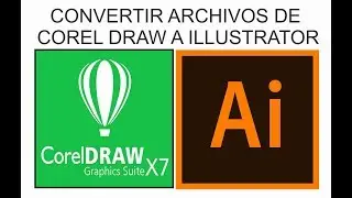 como convertir archivos de corel draw a illustrator