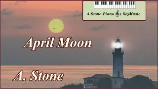 April Moon - A. Stone