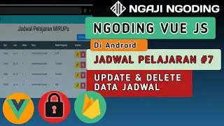 coding di android dengan vuejs - CARA EDIT DAN DELETE DATA DI CLOUD FIRESTORE DENGAN VUE JS