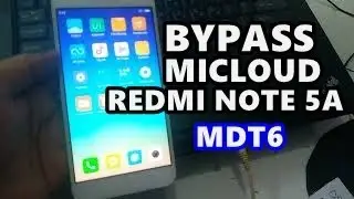 Redmi note 5a forgot mi mdt6 account