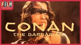 Conan the Barbarian (1982) Retrospective