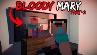 BLOODY MARY IN MINECRAFT ! Part-2 Horror video in hindi