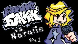 Friday Night Funkin’ Vs Natalie [Phase 1]