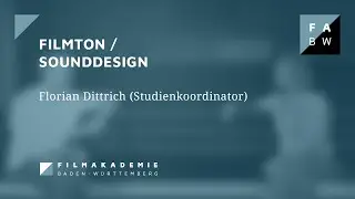 Filmton / Sounddesign - Gespräch mit Florian Dittrich (Studienkoordinator)