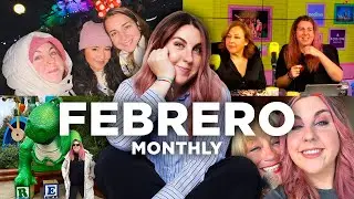MONTHLY FEBRERO 2024x02 | Disneyland, premenstrual y escribiendo mucho
