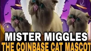 🚀**$MIGGLES🔥Mr.Miggles,The coinbase Cat Mascot🔥No affiliated with Coinbase or Base🚀🚀