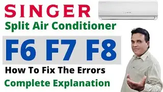 Singer split Air Conditioner Error Codes F6 F7 F8 Complete Troubleshoot | Singer Ac | Urdu/Hindi