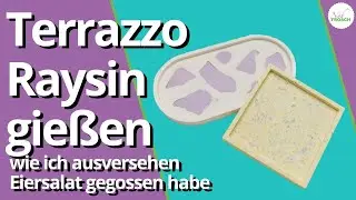 Raysin gießen Terrazzo Technik Keraflott - Mein 1. Versuch ging etwas schief!