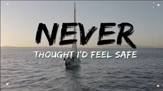 Safe (Official Lyric Video)