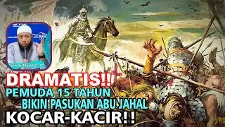 Tak Disangka 2 Pemuda Ini Tembus 10 Barisan Pasukan Abu Jahal
