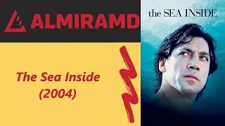 The Sea Inside - 2004 Trailer