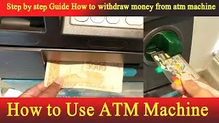 how to withdraw money from at|HBL ATM Machine|ATM Machine kaise istemal karen
