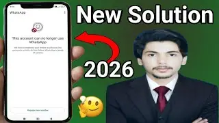 How to unban WhatsApp || New solution 2026 || WhatsApp Banned ✅