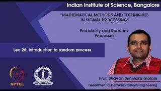 Lec 26 - Introduction to random process