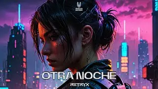 Retryx - Otra Noche (Radio Edit)