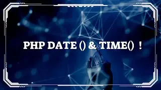 Mastering PHP Date and Time Functions! 