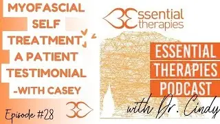Ep.28- Patient Interview with Casey