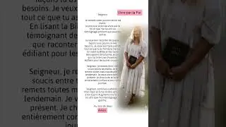 Prière du jour : Vivre par la Foi