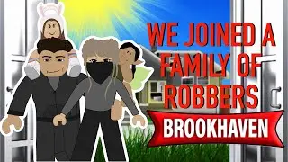 WE JOINED A FAMILY OF ROBBERS!! 😱// Brookhaven With CallmehHaley