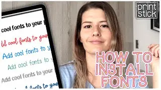 How to Download Install Fonts on the iPad | Print Stick