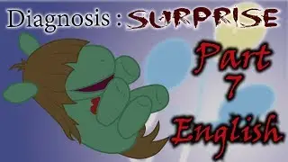 Diagnosis Surprise - Part 7 (English)