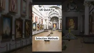 UE QuickTip - Selection Methods. Find the video in my youtube playlist UE QuickTips.
