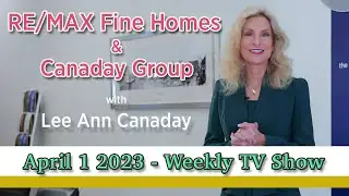 RE/MAX Fine Home & Canaday Group- April 1 2023 TV Show 🥳#orangecountyrealestate