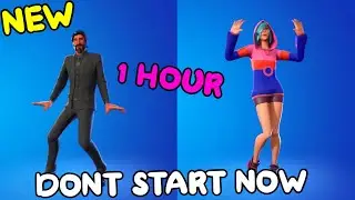 FORTNITE DONT START NOW EMOTE (1 HOUR)