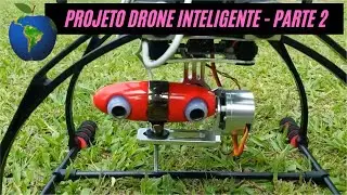 Projeto Drone Inteligente - Parte 2