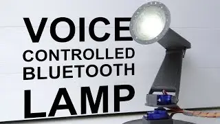 Arduino Voice Controlled Bluetooth Moving Lamp