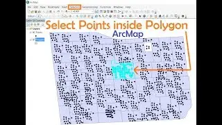 ArcMap Select Points inside a Polygon, Select by location