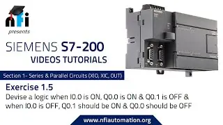 Siemens S7-200 PLC- Series and Parallel Circuit Exercise 1.5