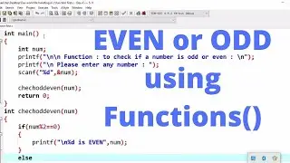 program in C to check a given number is even or odd using the function