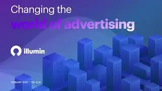 Why invest in illumin Feb 2024