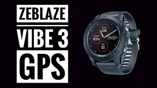 Zeblaze Vibe 3 GPS