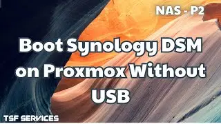 Nas - P2 Boot XPEnology DSM 7.3 on Proxmox Without USB - Setup IP Interface