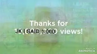 Thanks for 1,000 views!!!!!!