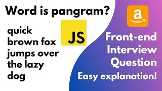 Check if the Sentence Is Pangram | front-end interview question