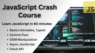 JavaScript Crash Course (90-Minute Playlist) – Course Intro