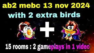 Angry birds 2 mighty eagle bootcamp Mebc 13 nov 2024 with 2 extra bird Matilda+bubble