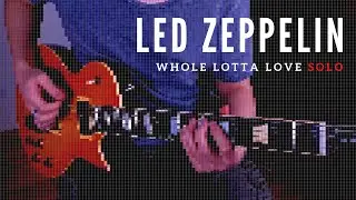 Led Zeppelin - Whole Lotta Love Solo Cover in Half-Step Down Tuning